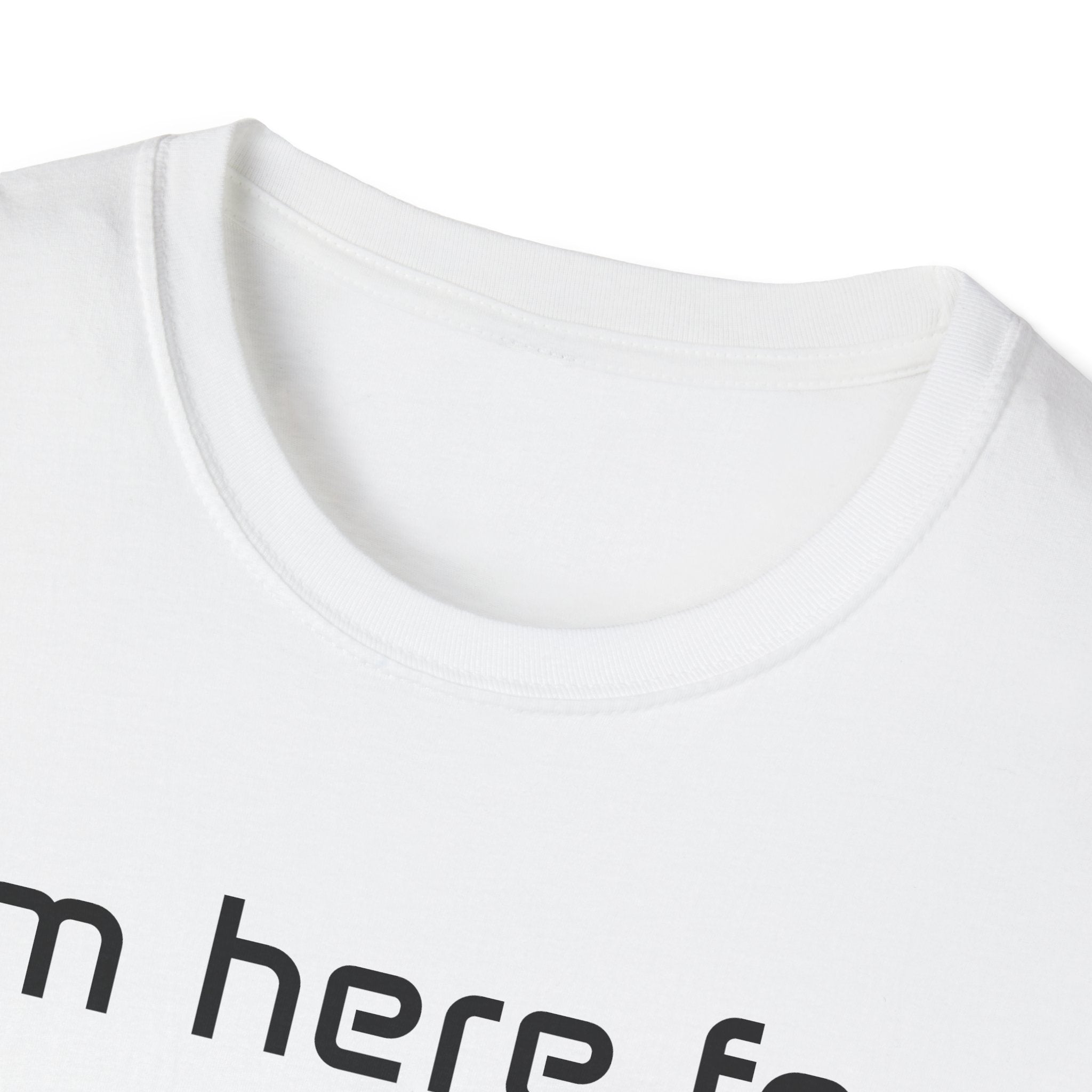 I’m Here for the Snacks - Unisex T-Shirt