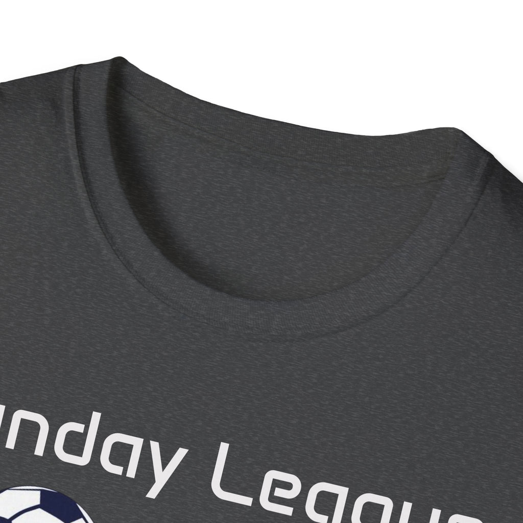 Sunday League - Unisex Soft style T-Shirt