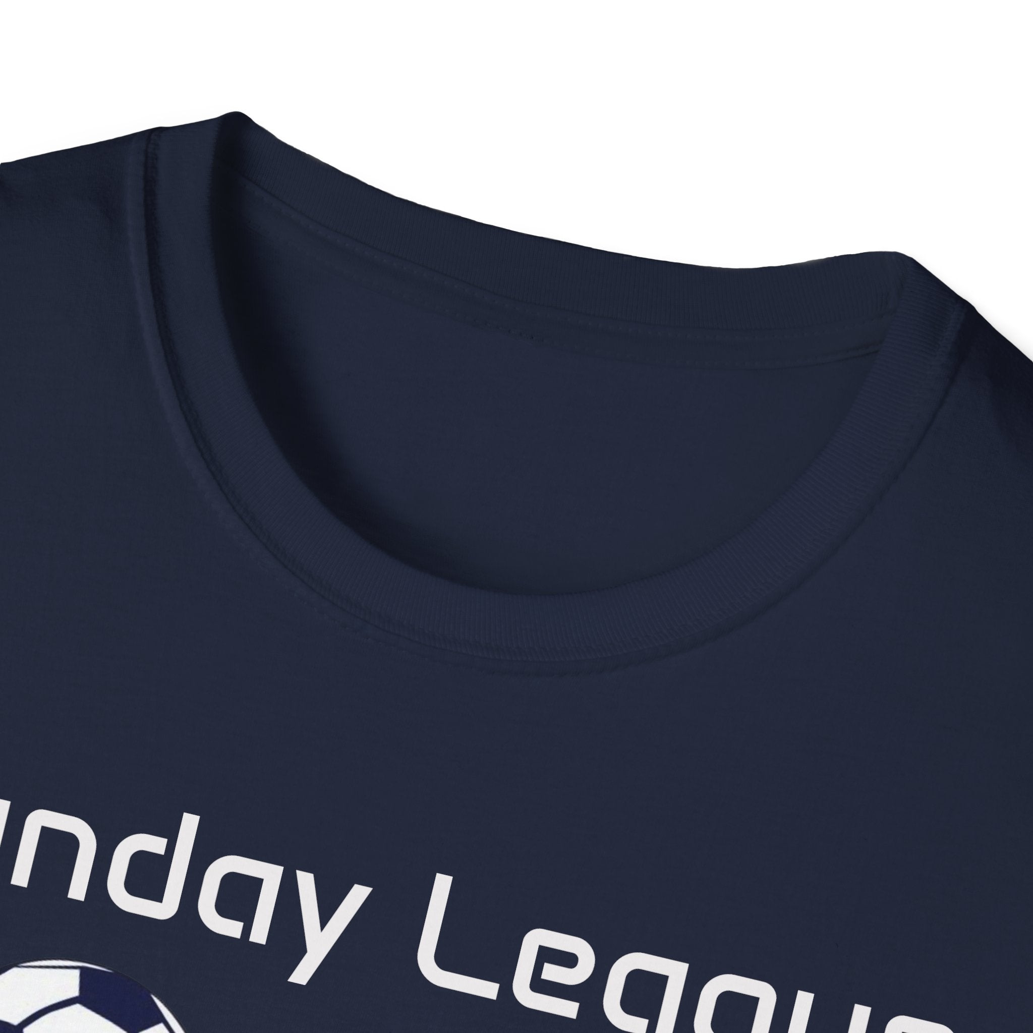 Sunday League - Unisex Soft style T-Shirt