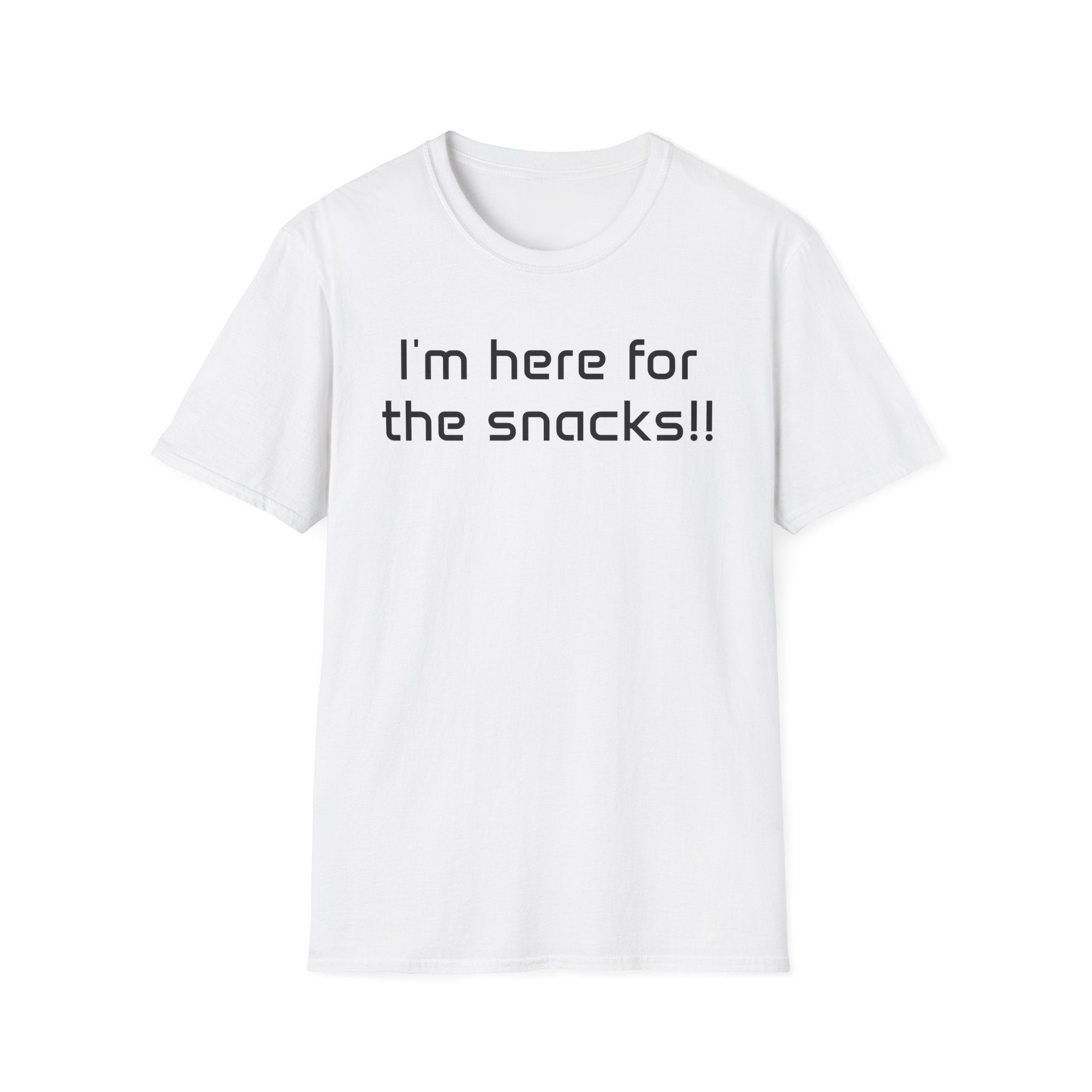 I’m Here for the Snacks - Unisex T-Shirt
